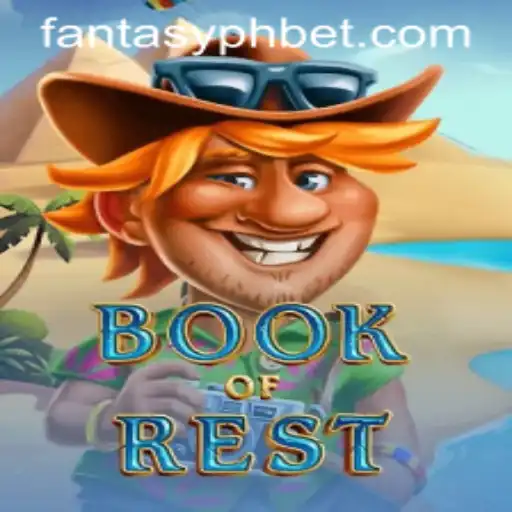 Exploring the Enchanting World of BookofRest: A Dive into FANTASYPH BET