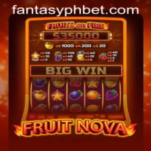 Embark on a Juicy Adventure with FruitNova and Master the FANTASYPH BET