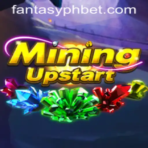 Exploring the Thrilling World of MiningUpstart and FANTASYPH BET