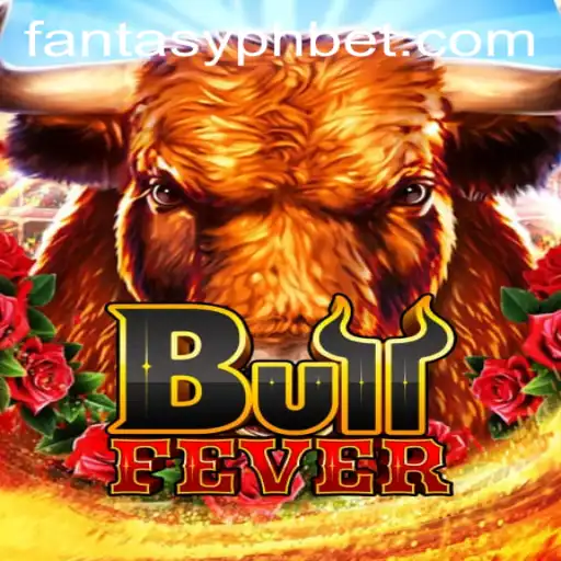Unlocking the Thrill of BullFever in the World of FANTASYPH BET