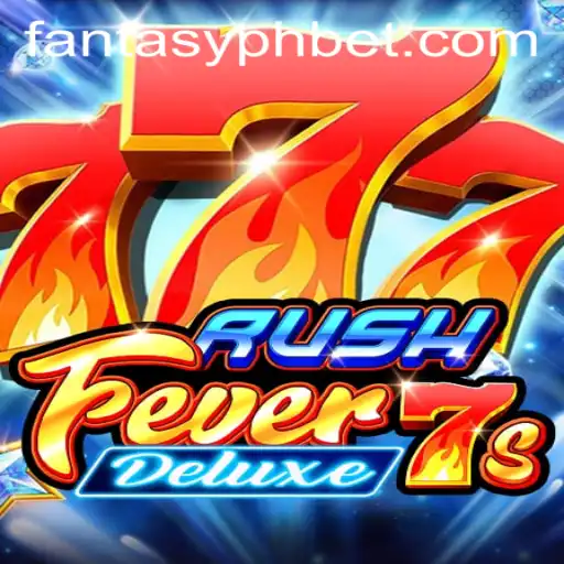 Exploring the Excitement of RushFever7sDeluxe and FANTASYPH BET